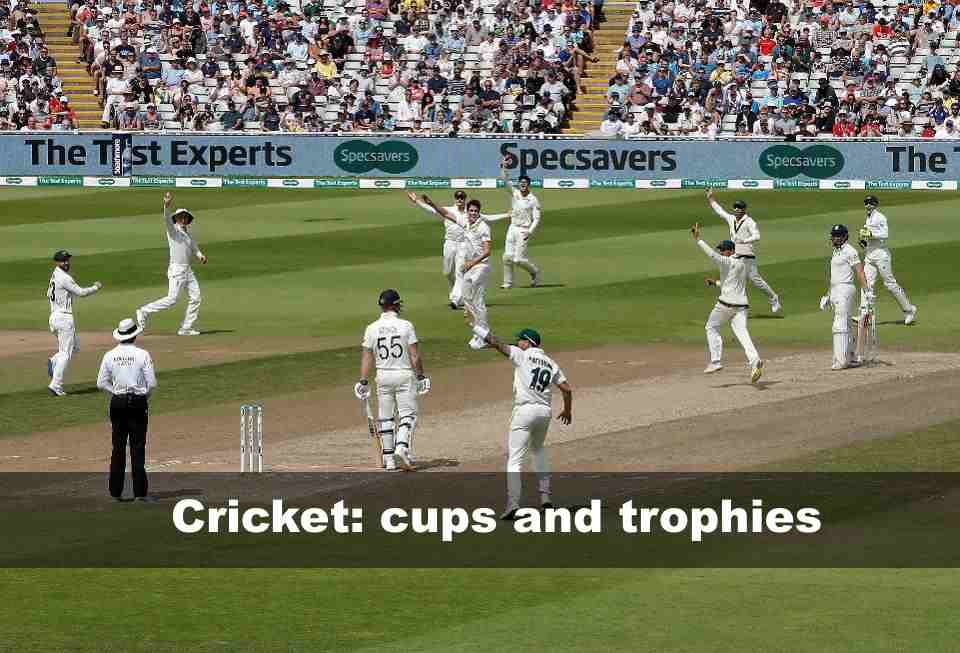 Important Cups and Trophies in Cricket
