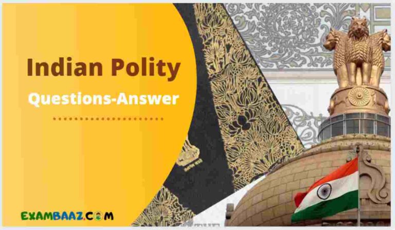 Indian Polity Questions for Competitive Exams 2021