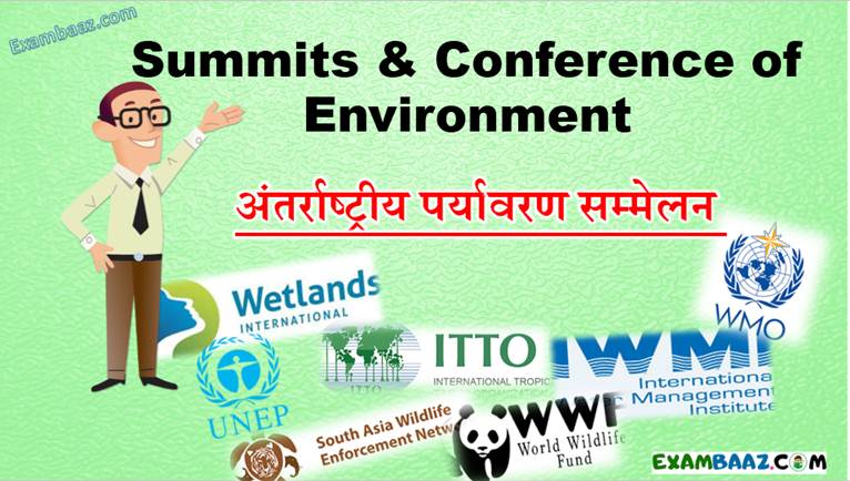 Summits And Conference of Environment