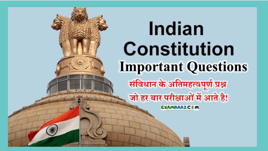 Indian Constitution Important Questions