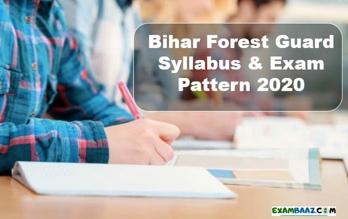 Bihar Forest Guard Syllabus 2020 pdf download