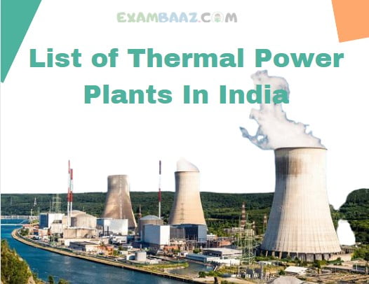 List of Thermal Power Plants In India