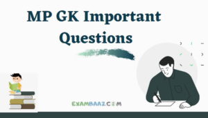 म.प्र. सामान्य ज्ञान- Madhya Pradesh GK Question
