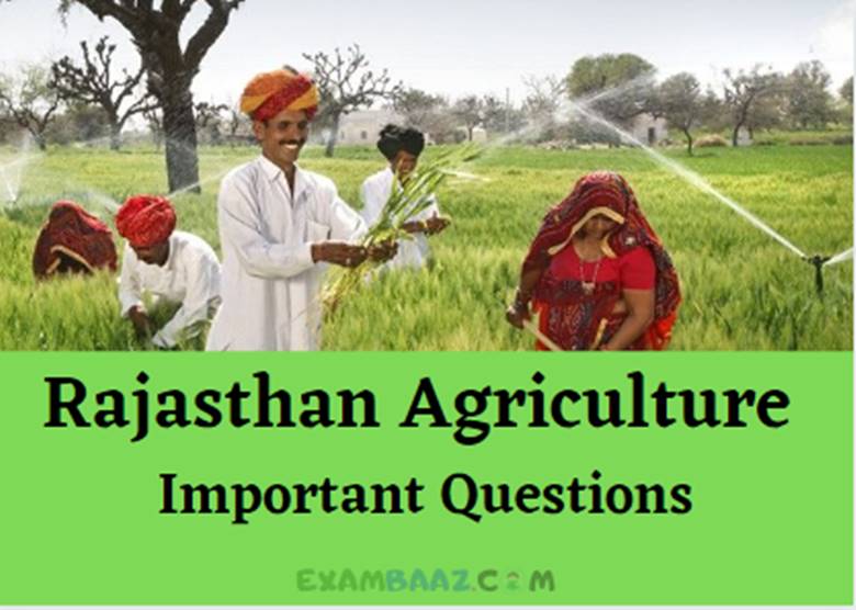 Rajasthan Agriculture Questions