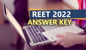 REET Answer key 2022: जल्द जारी होगी रीट आन्सर-की, परीक्षा में Normalisation को लेकर संशय बरकरार, जानें नई अपडेट