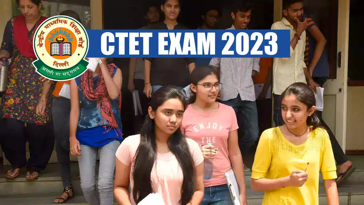 CTET Exam 2023 Update