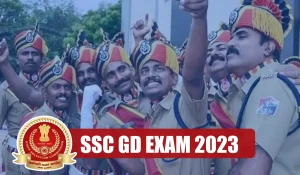 SSC GD Exam 2023 Result: कांस्टेबल जीडी पदों की संख्या में हुई वृद्धि, अब इस तारीख़ को जारी होगा रिजल्ट